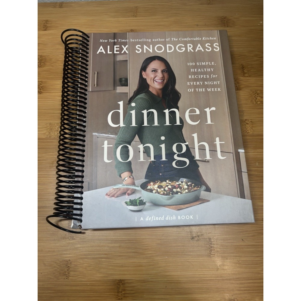 Cookbook Dinner Tonight by Alex Snodgrass Color Pictures Recipes Simple Healthy